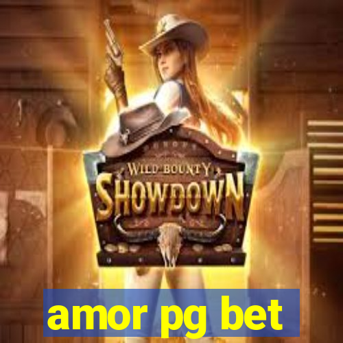 amor pg bet